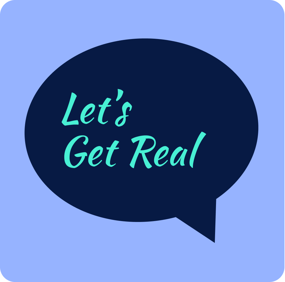 Let’s Get Real quotation bubble